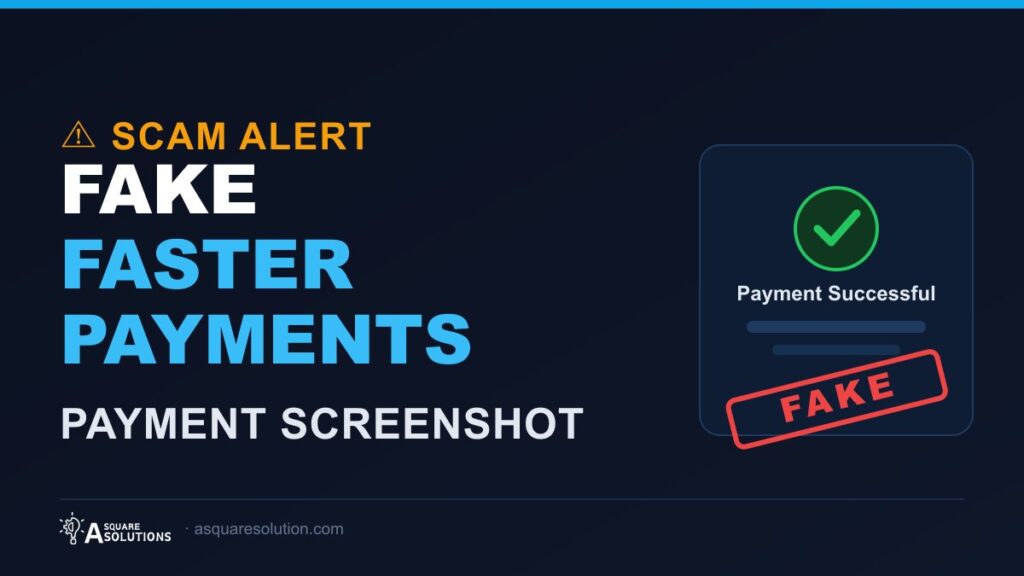 Warning graphic showing a fake Faster Payments screenshot used in a scam