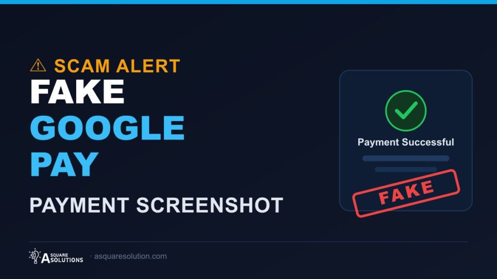 Warning graphic showing a fake Google Pay payment screenshot used in a scam