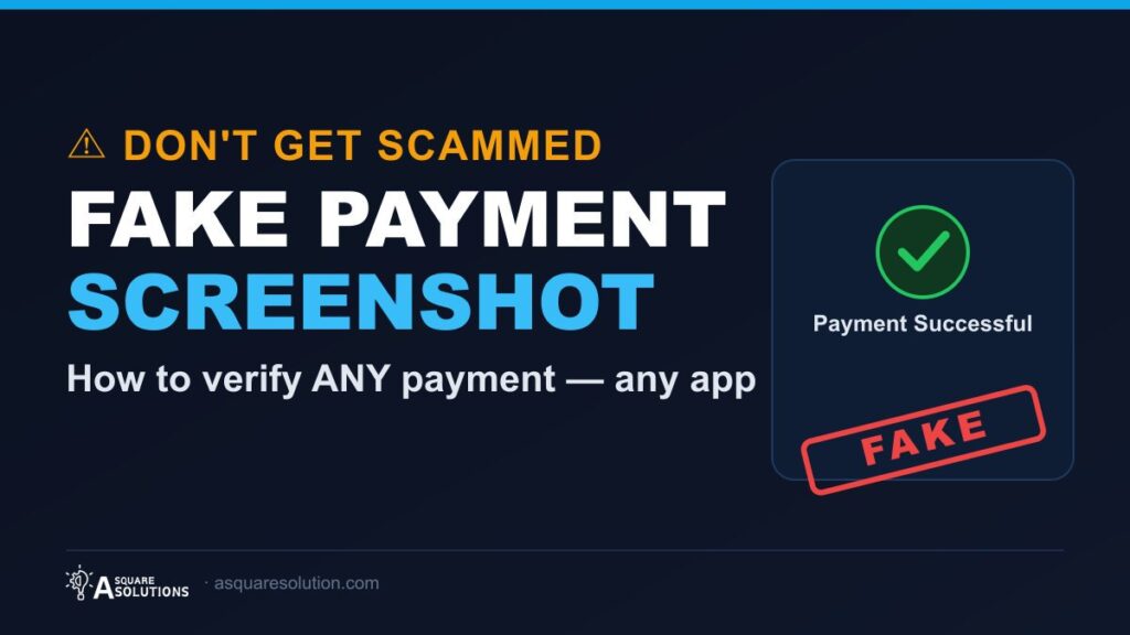 Fake payment screenshot scam warning — how to verify a real payment