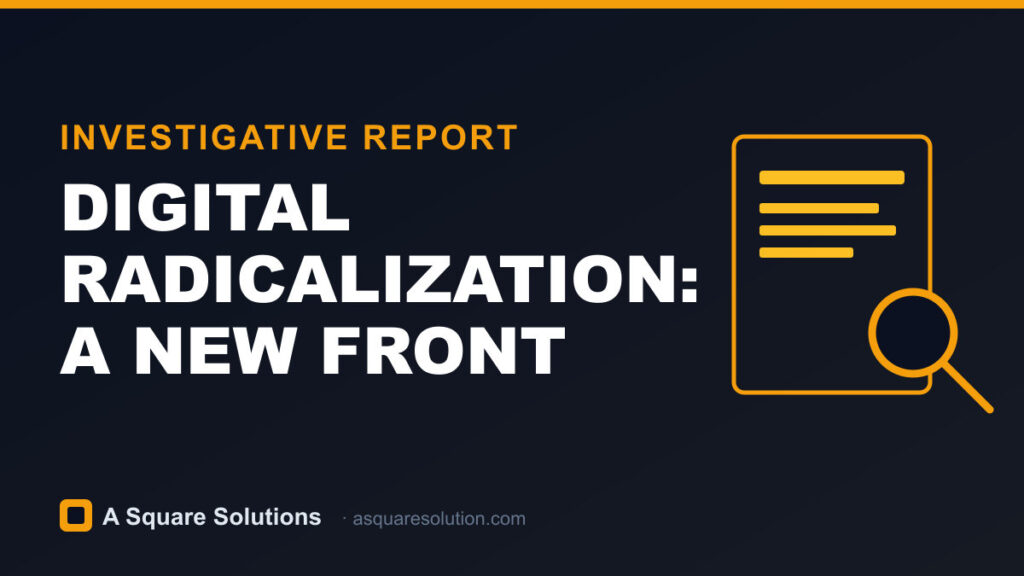 Investigative report graphic on digital radicalization among youth