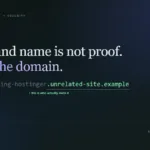 Editorial graphic showing a web address split in two, with the brand-name prefix greyed out and the actual registered domain highlighted, above the words "The brand name is not proof. Verify the domain."